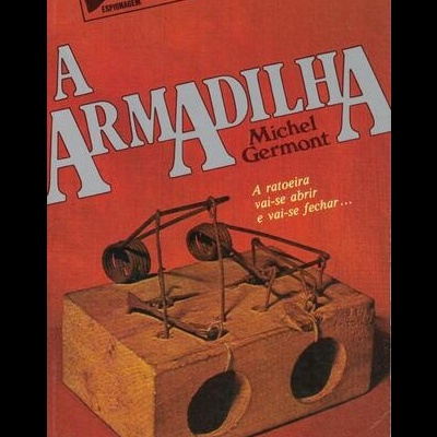 A Armadilha | de Michel Germont