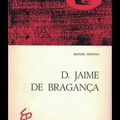 D. Jaime de Bragança | de Manuel Fragoso