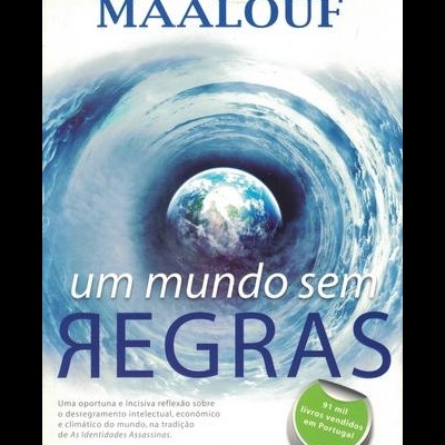 Um Mundo sem Regras | de Amin Maalouf
