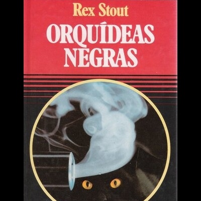 Orquídeas Negras | de Rex Stout