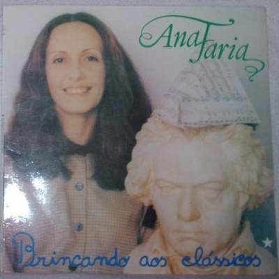 Ana Faria | Brincando aos Clássicos [LP]