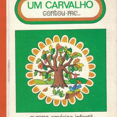 Um Carvalho Contou-me... | de Michéle Kahn