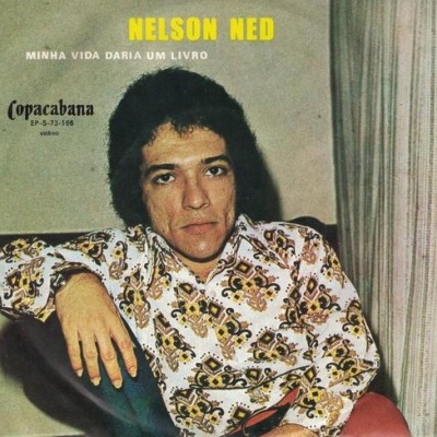 Nelson Ned | Minha Vida Daria Um Livro [EP]