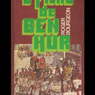 O Filho de Ben-Hur | de Roger Bourgeon