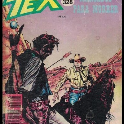 Tex - N.º 328 - Marcados Para Morrer