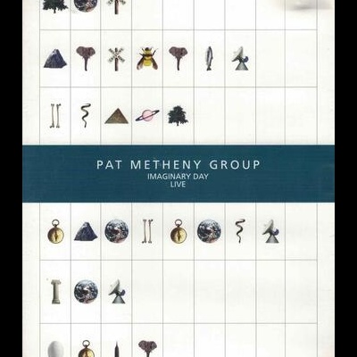 Pat Metheny Group | Imaginary Day Live [DVD]