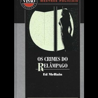 Os Crimes do Relâmpago | de Ed McBain