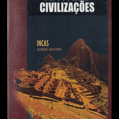 Antigas Civilizações: Incas [DVD]