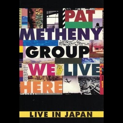 Pat Metheny Group | We Live Here: Live in Japan [VHS]