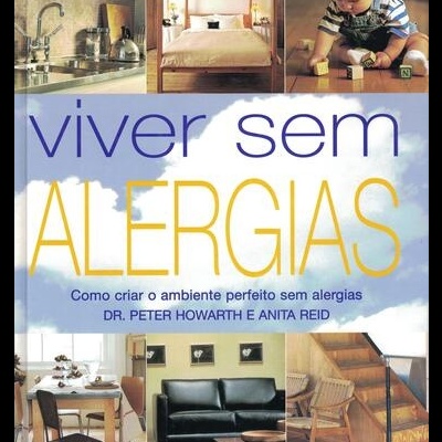Viver Sem Alergias | de Peter Howarth e Anita Reid