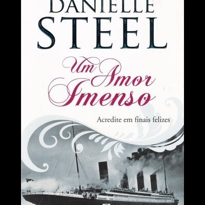 Um Amor Imenso | de Danielle Steel