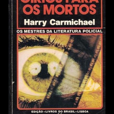 Círios para os Mortos | de Harry Carmichael