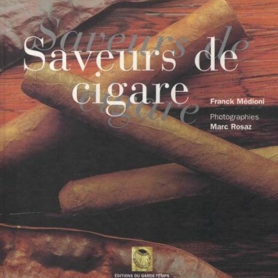 Saveurs de Cigare | de Franck Médioni