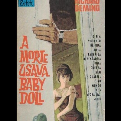 A Morte Usava «Baby-doll» | de Richard Deming
