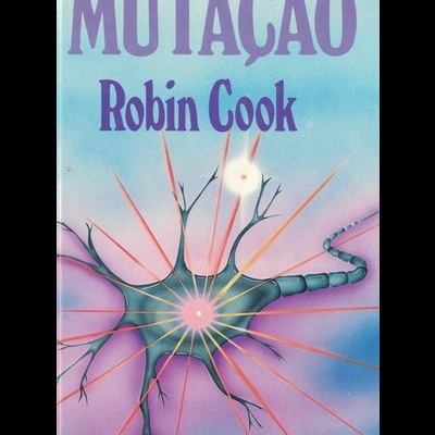 Mutação | de Robin Cook