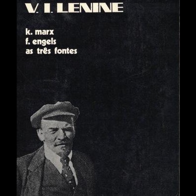 K. Marx, F. Engels, As Três Fontes | de V. I. Lenine