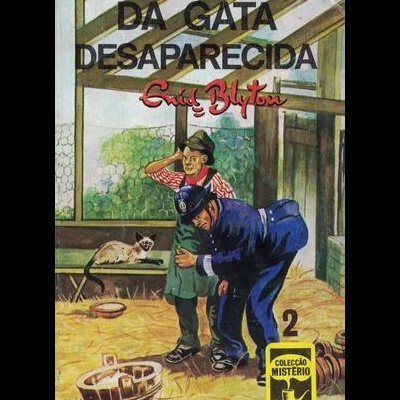 O Mistério da Gata Desaparecida | de Enid Blyton