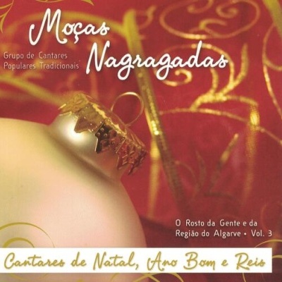 Moças Nagragadas | O Rosto da Gente e da Região do Algarve - Vol. 3 [CD]