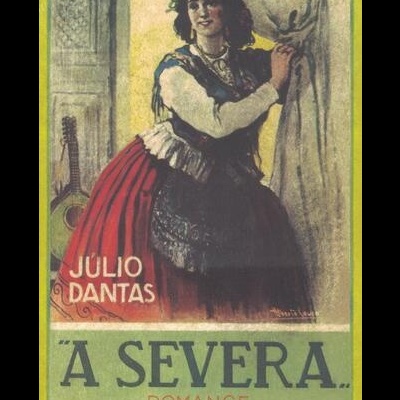 A Severa | de Júlio Dantas