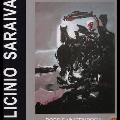 Licínio Saraiva - Poesis (In)Temporal do Risco e da Miragem | de José-Luís Ferreira
