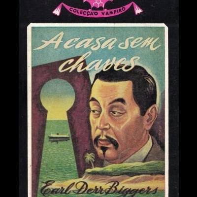 A Casa sem Chaves | de Earl Derr Biggers