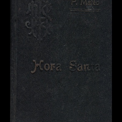 Hora Santa | de R. P. Matéo Grawley-Boevey