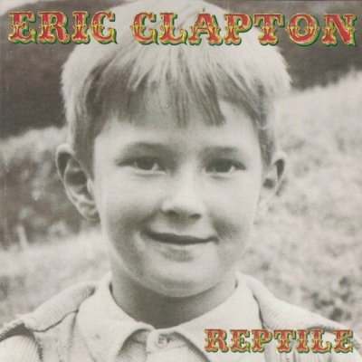 Eric Clapton | Reptile [CD]