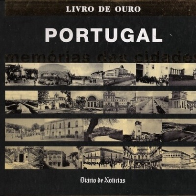 Portugal - Memórias das Cidades | de António Rego Chaves