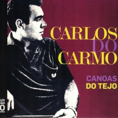 Carlos do Carmo | Canoas do Tejo [CD]