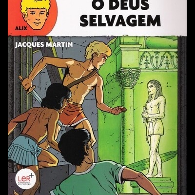 Alix - O Deus Selvagem | de Jacques Martin