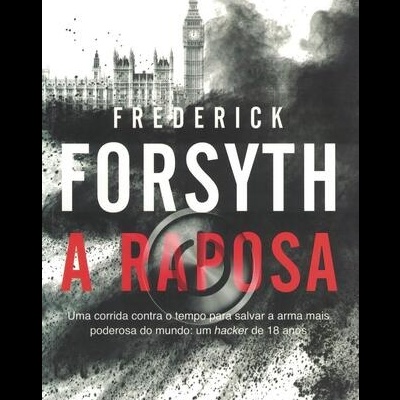 A Raposa | de Frederick Forsyth