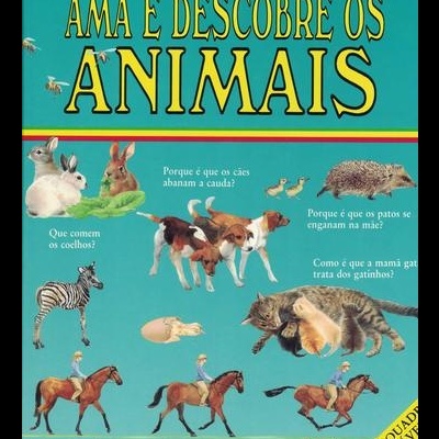 Ama e Descobre os Animais | de Saro de la Iglesia e Sally Cutting