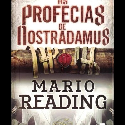 As Profecias de Nostradamus | de Mario Reading