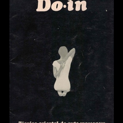 Do-in - Técnica Oriental de Auto-Massagem | de Juracy Campos L. Cançado