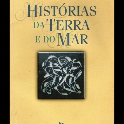 Histórias da Terra e do Mar | de Sophia de Mello Breyner Andresen