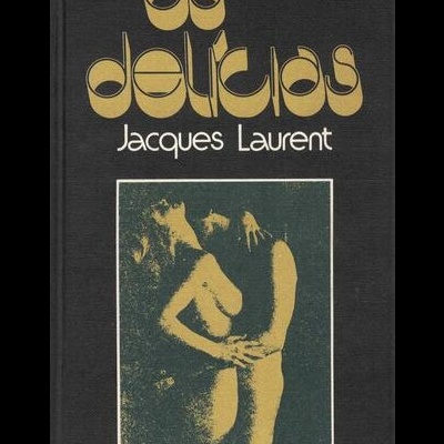 As Delícias | de Jacques Laurent