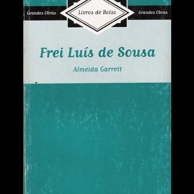 Frei Luís de Sousa | de Almeida Garrett