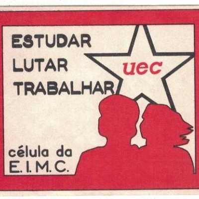 Autocolante - UEC - Célula da E. I. M. C. - Estudar Lutar Trabalhar
