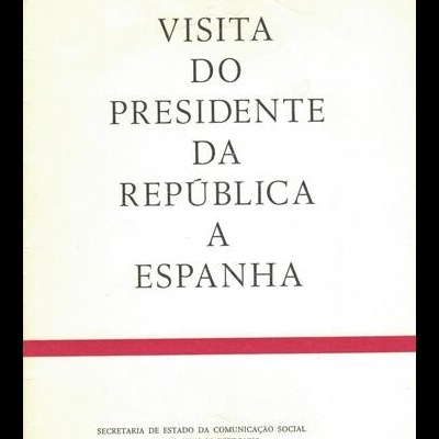 Visita do Presidente da República a Espanha | de Ramalho Eanes