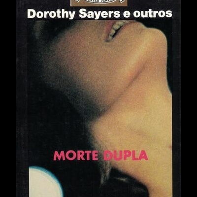 Morte Dupla | de Dorothy Sayers e Outros
