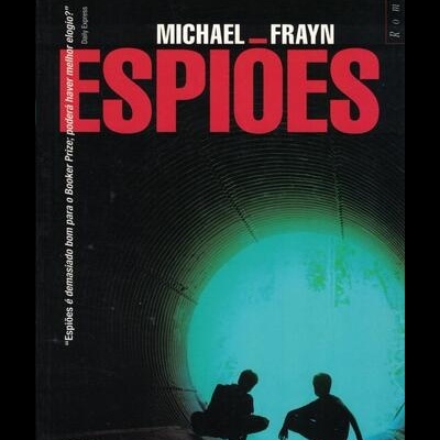 Espiões | de Michael Frayn