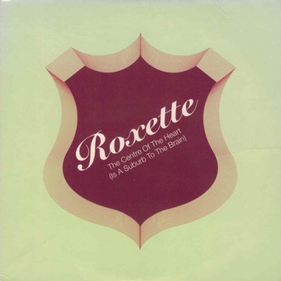 Roxette | The Centre of the Heart (Is a Suburb to the Brain) [CD-Single]
