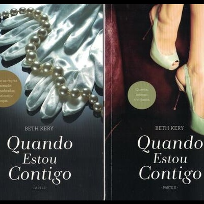 Quando Estou Contigo [2 Volumes] | de Beth Kery
