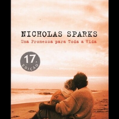 Uma Promessa Para Toda a Vida | de Nicholas Sparks