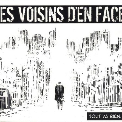Les Voisins D'En Face | Tout Va Bien... [CD]