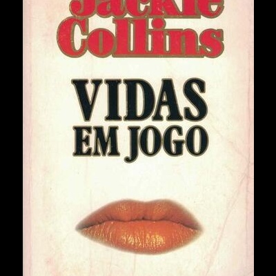 Vidas em Jogo | de Jackie Collins