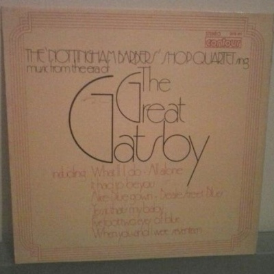 The Nottingham Barbers' Shop Quartet | The Nottingham Barbers' Shop Quartet Sing Music From Era Of Great Gatsby [LP]