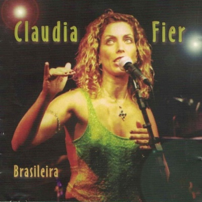 Claudia Fier | Brasileira [CD]
