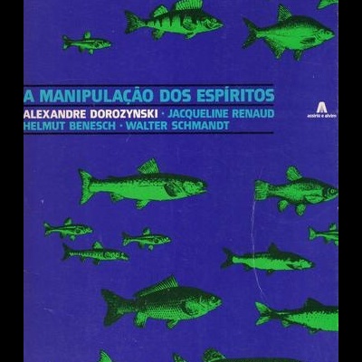 A Manipulação dos Espíritos | de Vários Autores