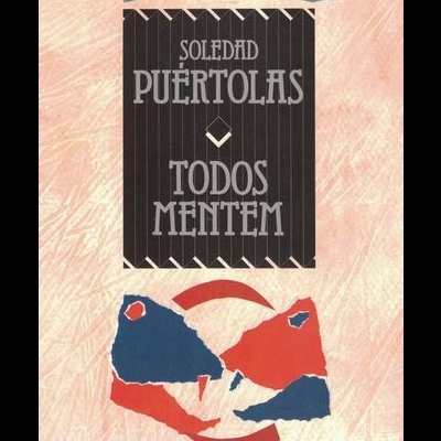 Todos Mentem | de Soledad Puértolas